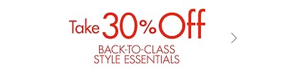 Take 30% Off Back-to-Class Style Essentials