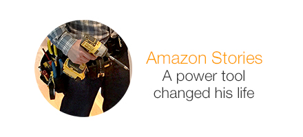 Amazon Stories. A power tool changed his life.