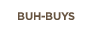 BUH-BUYS