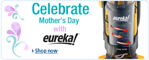 Eureka Products for Mother's Day
