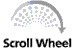 Scroll Wheel