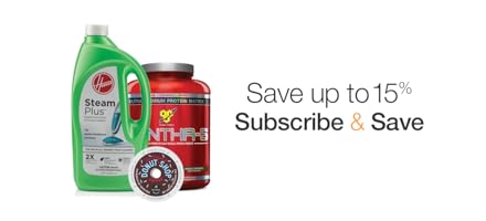 Subscribe & Save: Save Up to 15%