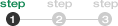 step 1