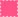 Neon Pink