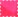 Red/Pink