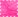 Bright Pink