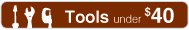 Tools Under $40