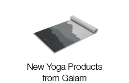 New Gaiam Yoga Products