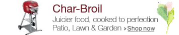 Char-Broil at Lawn & Garden Spring Event 2016
