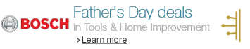 Father's Day deals in Tools & Home Improvement