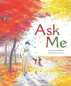 Ask Me, picture book, finished book, Suzy Lee