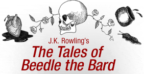 J.K. Rowling's The Tales of Beedle the Bard
