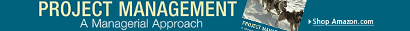 Project Management: A Managerial Approach