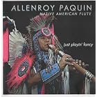Just Playin Fancy by Allenroy Paquin