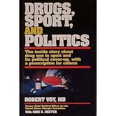 Drugs, Sport, and Politics