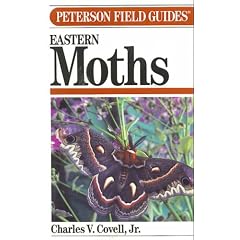 Peterson Field Guide(R) to Eastern Moths (Peterson Field Guide Series)