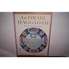 Click here to buy An Israel Haggadah for Passover by  Meyer Levin.