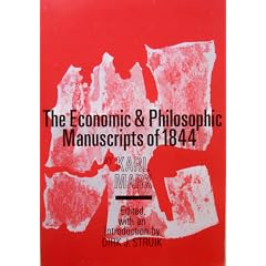 Economic and Philosophic Manuscripts of 1844