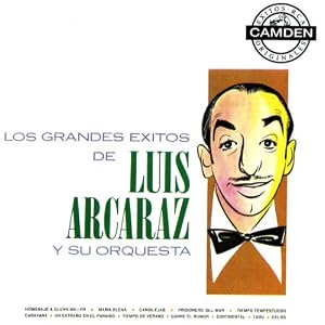 Los Grandes Exitos by Luis Arcaraz (Audio CD - 1997)