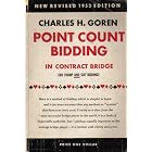 Click here to buy Point Count Bidding in Contract Bridge by  Charles H. Gorenq.