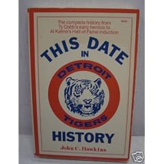 This date in Detroit Tigers history: A day by day listing of the events in the history of the Detroit Tigers baseball team