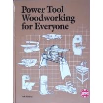 Power Tool Woodworking for Everyone