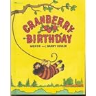 Click here to buy Cranberry Birthday by  Wende Devlin and Harry Devlin.