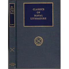 My Fifty Years in the Navy (Classics of Naval Literature)