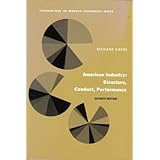American Industry: Structure, Conduct, Performance (7th Edition)
