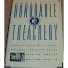 Honorable Treachery: A History of U.S. Intelligence, Espionage, and Covert Action from the... by  G. J. A. O'Toole