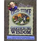 Jerry Baker's Old-time Gardening Wisdom - Lessons Learned From Grandma Putt's Kitchen... by Jerry Baker