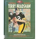 Terry Bradshaw (Football Legends) book cover
