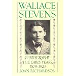 Wallace Stevens: The Early Years, 1879-1923 book cover