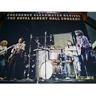 Click here to buy The Royal Albert Hall Concert by  Creedence Clearwater Revival .
