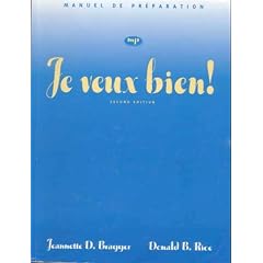 Manuel de preparation (with Audio CD) for Je veux bien!, 2nd