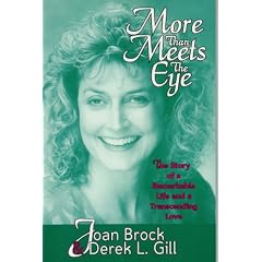 More Than Meets the Eye: The Story of a Remarkable Life and a Transcending Love