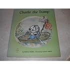 Charlie the Tramp by Russell Hoban and Lillian Russell