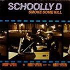 Click here to buy Smoke Some Kill by Schoolly D .