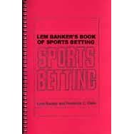 Lem Banker Sport Betting