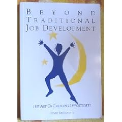 Beyond Traditional Job Development: The Art of Creating Opportunity