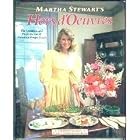 MARTHA STEWART'S HORS D' OEUVRES HAND BOOK by Martha Stewart and Many full color photographs