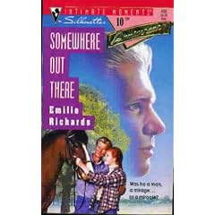 Somewhere Out There (Silhouette Intimate Moments No. 498) (Silhouette Intimate Moments No. 7498)