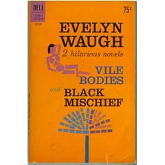 Vile Bodies and Black Mischief
