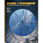 Algebra and Trigonometry. Custom Edition for California State University, Los Angeles by Penna, Bittinger Beecher