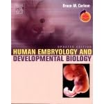 Click here to buy Human Embryology and Developmental Biology Updated Edition: With STUDENT CONSULT Online... by  Bruce M. Carlson.