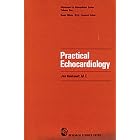 Practical Echocardiology (Ultrasound in biomedicine series) by J. Roelandt