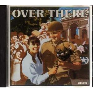 Good Music Company Presents: Over There (Disc One) by Tommy Dorsey, Artie Shaw Orchestra, Alvino Rey Orchestra, Swing and Sway with Sammy Kaye, and Hal McIntyre Orchestra (Audio CD - 1991)