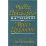 Public Philosopher: Selected Letters of Walter Lippmann book cover
