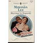 Marriage In Jeopardy (Harlequin Presents, No 1728) by Miranda Lee