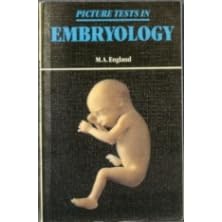 Picture Tests in Embryology by  Marjorie A. England